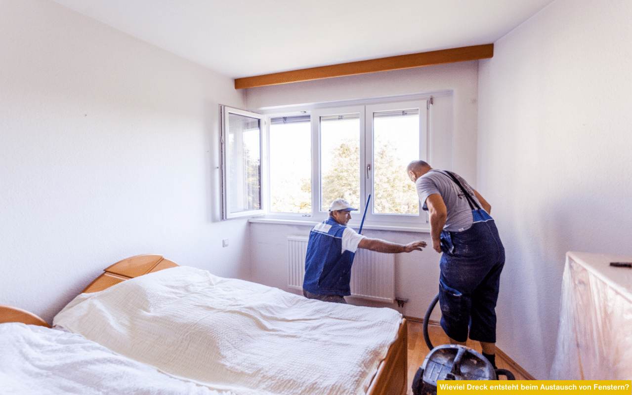 Fenstertausch im Schlafzimmer - Wieviel Dreck entsteht beim Austausch von Fenstern und wie kann man sich am besten vor Staub schützen?