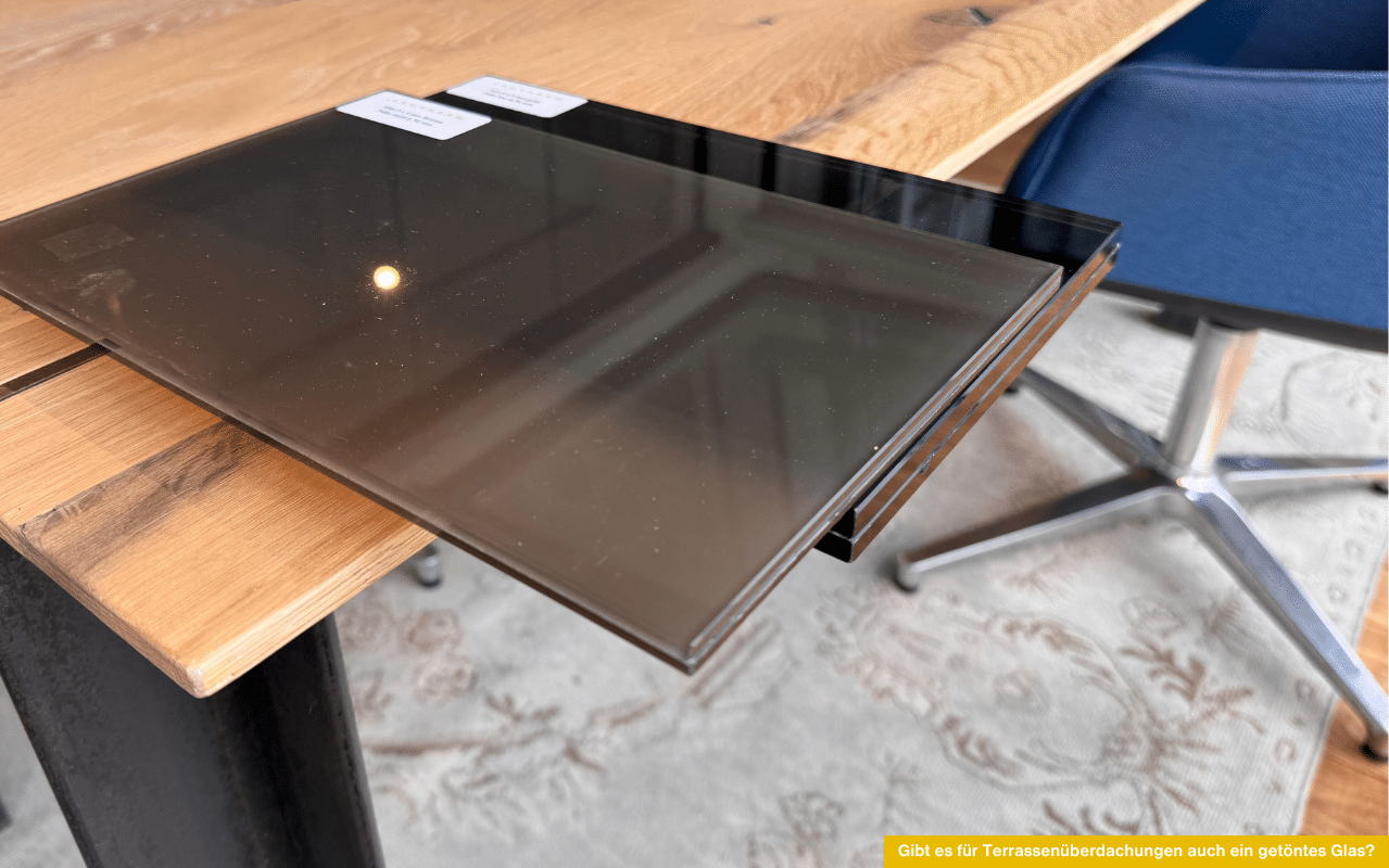 Getöntes Glas als Option für Terrassenüberdachungen - gibt es für Terrassenüberdachungen auch ein getöntes Glas?
