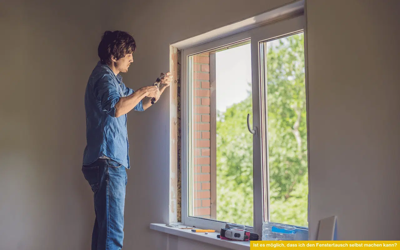 Ist es möglich, dass ich den Fenstertausch selbst machen kann? Mann montiert neues Fenster mit Werkzeug.