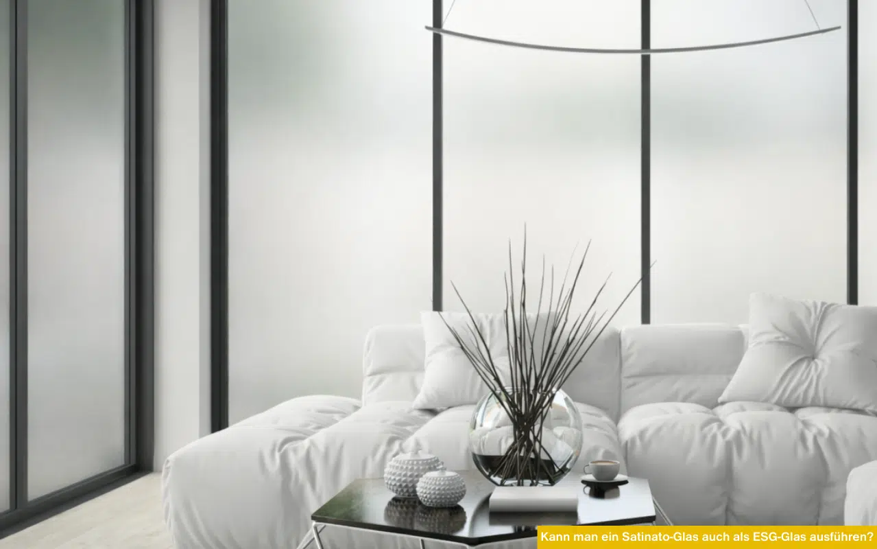 Kann man ein Satinato-Glas auch als ESG-Glas ausführen? Moderner Wohnraum mit satiniertem Glas für Sichtschutz und Sicherheit
