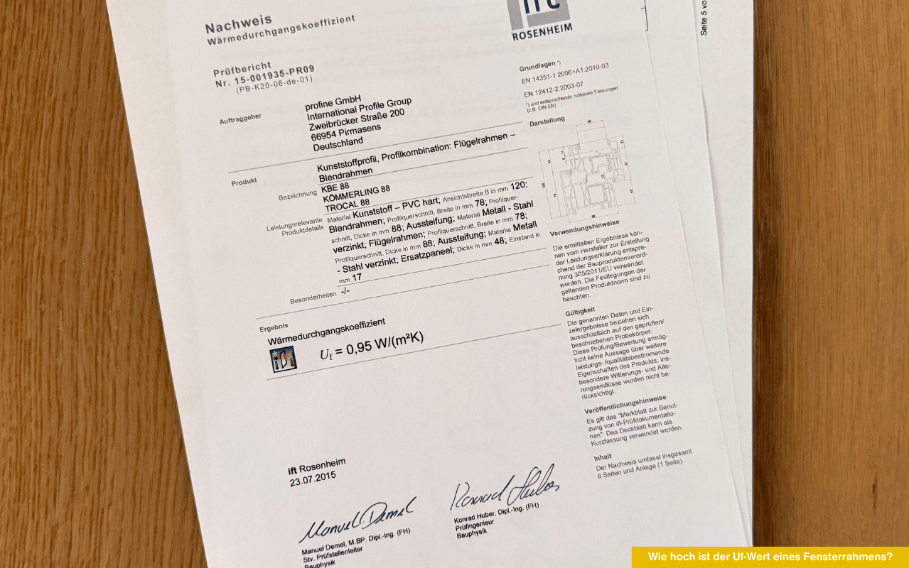Prüfbericht mit Uf-Wert Fensterrahmen zeigt Wärmedurchgangskoeffizient von 0,95 W/m²K für ein Kunststoffprofil laut ift Rosenheim.