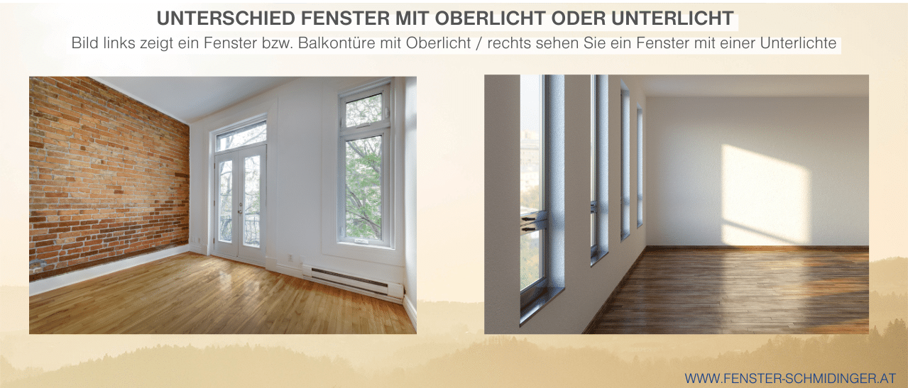 Unterschied Fenster mit Oberlicht und Fenster mit Unterlicht