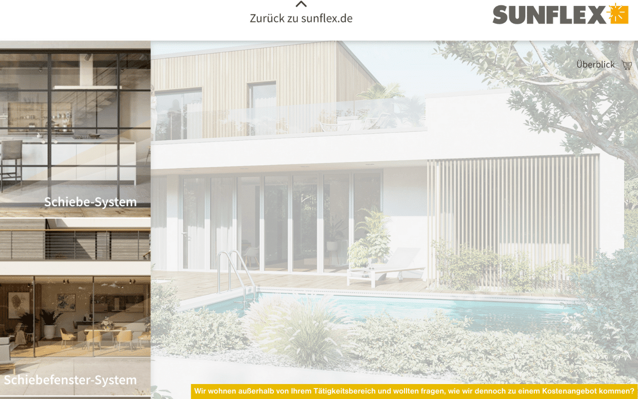 Wir wohnen außerhalb von Ihrem Tätigkeitsbereich und wollten fragen, wie wir dennoch zu einem Kostenangebot kommen? Beispiel Sunflex-Systeme.